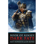 Book of Kinsey: Dark Fate - Paperback