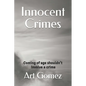 Innocent Crimes - Paperback