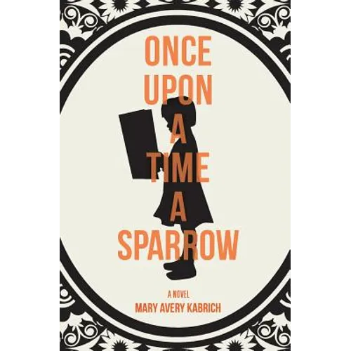 Once Upon a Time a Sparrow - Paperback