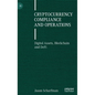 Cryptocurrency Compliance and Operations: Digital Assets, Blockchain and Defi - Hardcover