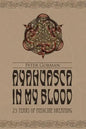 Ayahuasca in My Blood: 25 Years of Medicine Dreaming - Paperback