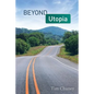 Beyond Utopia - Paperback