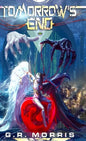Tomorrows End: The path of a savior - Hardcover