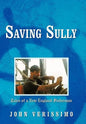 Saving Sully: Tales of a New England Fisherman - Hardcover