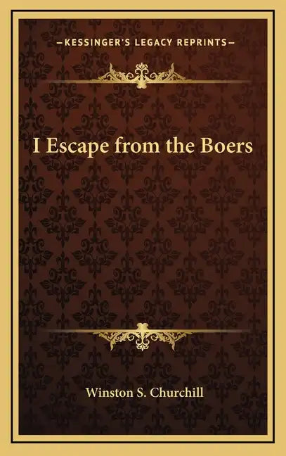I Escape from the Boers - Hardcover