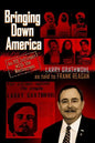 Bringing Down America: An FBI Informer With the Weathermen - Paperback