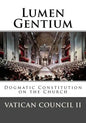 Lumen Gentium: Dogmatic Constitution on the Church - Paperback