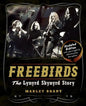 Freebirds: The Lynyrd Skynyrd Story - Paperback