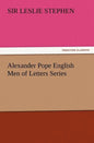 Alexander Pope English Men of Letters Series - Paperback