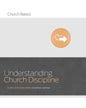 Understanding Church Discipline - Paperback