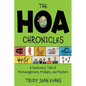 The HOA Chronicles - Paperback