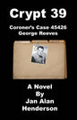 Crypt 39: Coroner's Case 45426 George Reeves - Paperback