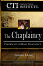 The Chaplaincy: Certificate of Basic Chaplain Ministry - Paperback