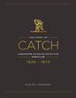 The Story of Catch: The Story of Lancashire Catch-as-catch-can Wrestling. FIRST FIFTY YEARS 1820-1870. - Paperback