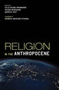 Religion in the Anthropocene - Paperback