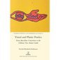 Visual and Plastic Poetics: From Brazilian Concretism to the Chilean Neo-Avant-Garde - Hardcover