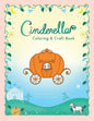 Cinderella Coloring & Craft Book - Paperback