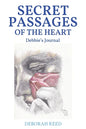 Secret Passages of the Heart: Debbie's Journal - Paperback