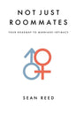 Not Just Roommates: A Roadmap To Marriage Intimacy - Paperback