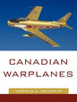 Canadian Warplanes - Paperback