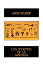 Los Secretos de la Santeria - Paperback