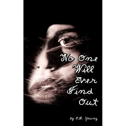 No One Will Ever Find Out - Paperback