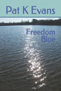 Freedom Blue - Paperback