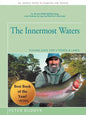The Innermost Waters: Fishing Cape Cod's Ponds & Lakes - Paperback