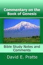 Commentary on the Book of Genesis: Bible Study Notes and Comments - Paperback