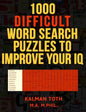 1000 Difficult Word Search Puzzles to Improve Your IQ - Paperback