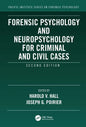 Forensic Psychology and Neuropsychology for Criminal and Civil Cases - Paperback