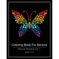 Coloring Book For Seniors: Nature Designs Vol 1 - Paperback
