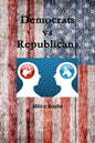 Democrats vs Republicans - Paperback