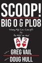 Scoop!: Big O and PLO8: Winning High Low Concepts for the Hold'em Mind - Paperback