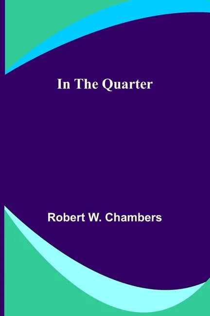 In the Quarter - Paperback