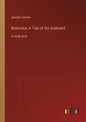 Nostromo; A Tale of the Seaboard: in large print - Paperback