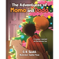 The Adventures of Momo and Dodo: A Lesson Learned on Christmas Eve - Paperback