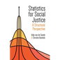 Statistics for Social Justice: A Structural Perspective - Paperback