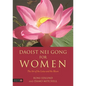 Daoist Nei Gong for Women: The Art of the Lotus and the Moon - Paperback