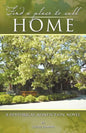 Find a Place to Call Home: A Historical Nonfiction Novel - Paperback