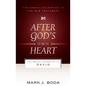 After God's Own Heart: The Gospel According to David - Paperback