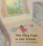 The Only Pupil in the School - Paperback