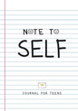 Note to Self- Journal for Teens - Paperback