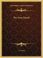 The Aran Islands - Hardcover