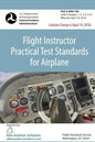 Flight Instructor Practical Test Standards For Airplane (FAA-S-8081-6D) - Paperback