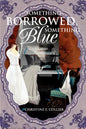 Something Borrowed, Something Blue - Paperback