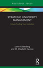 Strategic University Management: Future Proofing Your Institution - Hardcover