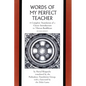 The Words of My Perfect Teacher: A Complete Translation of a Classic Introduction to Tibetan Buddhism - Paperback