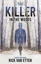 The Killer in the Woods - Paperback