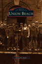 Union Beach - Hardcover